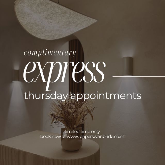 Quick, convenient and complimentary!⁠
For a limited time only, we're offering complimentary express appointments on Thursdays.⁠
⁠
Our Thursday Express appointments are designed for brides, who want to try on up to 2 gowns in a quick, focused session -- for free!⁠
⁠
Book your appointment now at www.paperswanbride.co.nz and let's find your dream dress!⁠
⁠