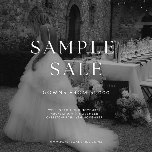 🎉 BIG NEWS! The Paperswan Bride Sample Sale is HERE! 🎉⁠
⁠
Dreaming of a designer wedding gown for LESS? 💍 Now's your chance! Our Exclusive Sample Sale is on, and you can find your perfect gown at a discounted price.⁠
⁠
✨ Why You’ll LOVE This Sale:⁠
⁠
Stunning designer gowns at discounted prices 💸⁠
Limited-time offers – once they’re gone, they’re gone!⁠
Styles for every bride: classic, boho, modern, and more 🤍⁠
⁠
Wellington: 2nd November⁠
Auckland: 9th November⁠
Christchurch: 16th November⁠
⁠
Limited spots available! ⁠
Book your appointment now to grab your dream gown before it’s gone.