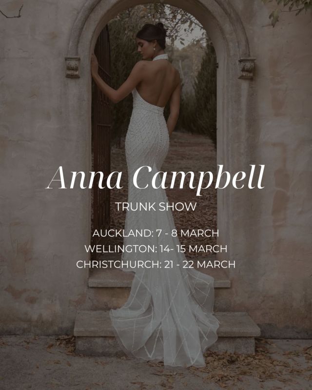 Join us for an exclusive event.⁠
The Anna Campbell trunk show brings a curated selection of their timeless pieces, each one designed to capture the essence of romance. This is your only chance to experience these exquisite pieces in New Zealand. ⁠
⁠
Secure your appointment at www.paperswanbride.co.nz.⁠
⁠
-------⁠
Anna Campbell Bridal Trunk Show, Wellington Weddings, Auckland Weddings, NZ Weddings, Christchurch Weddings, Queenstown Weddings, 2025 Bride, 2025 Bridal Trends